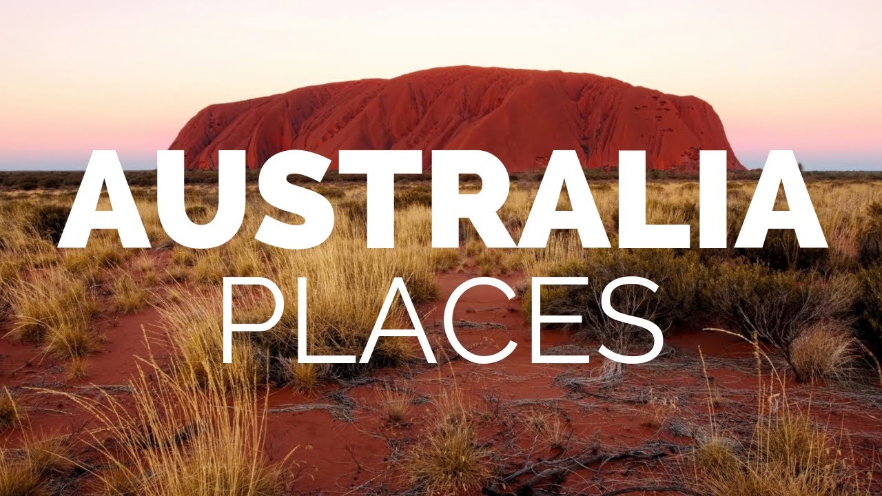 10 Best Places to Visit in Australia - Travel Video