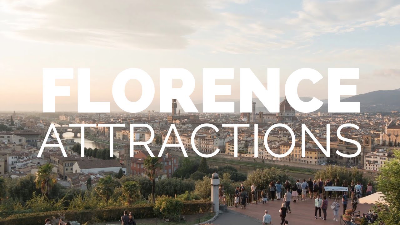 10 Top Tourist Attractions in Florence – Travel Video